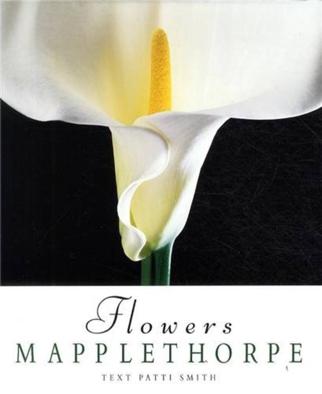 Robert Mapplethorpe: Flowers