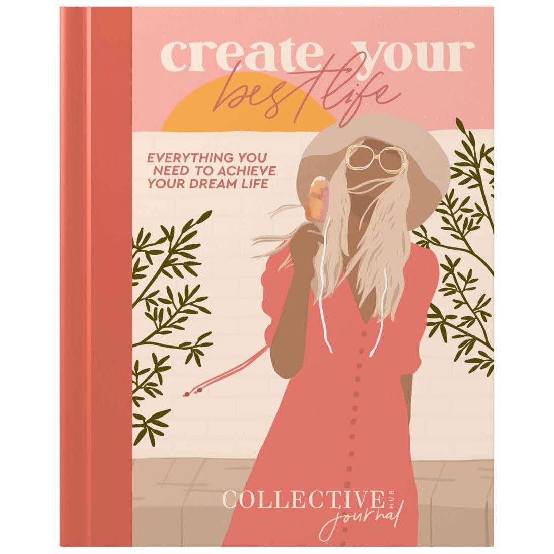 Create Your Best Life Journal | KAHM Co