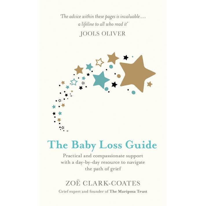 Baby Loss Guide: Practical and Compassionate Support With a Day-by-day Resource to Navigate the Path of Grief